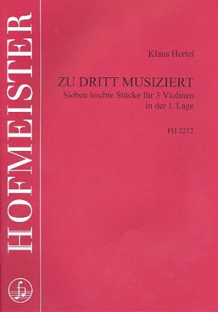 Zu dritt musiziert Band 3 fr 3 Violinen