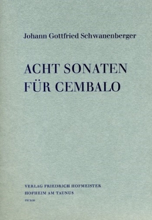 8 Sonaten fr Cembalo