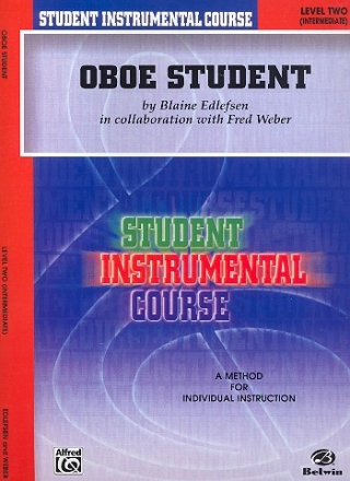 Oboe Student Level 2 (intermediate) A method for individual instruction
