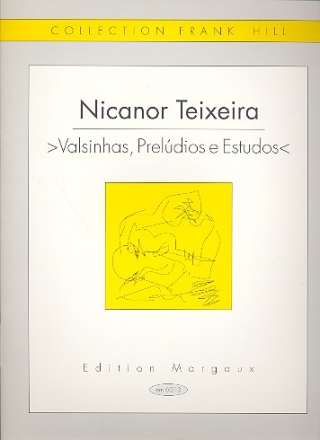 Valsinhas preludios e estudos fr Gitarre