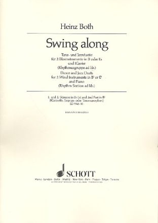Swing along fr 2 Blasinstrumente in B oder Es (Klarinetten, Saxophone, Trompeten, Einzelstimme - 1. und 2. Stimme in B (Klarinette, Sopran- oder Tenorsa