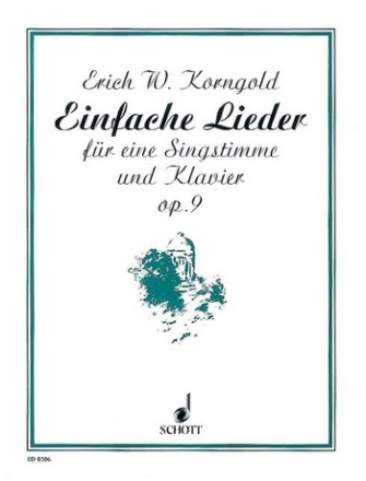 Einfache Lieder op.9 fr mittlere Singstimme und Klavier