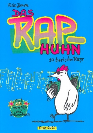 Das Rap-Huhn (+CD)