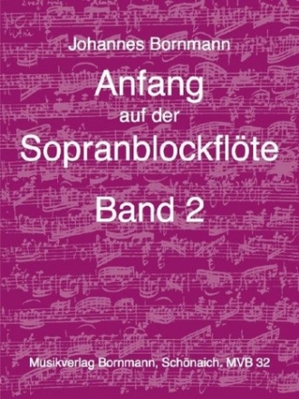 Anfang auf der Sopranblockflte Band 2  