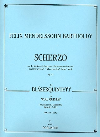 Scherzo aus der Musik zu Shakespeares Ein Sommernachtstraum op.61 fr Blserquintett,    Stimmen