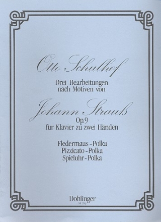 3 Bearbeitungen nach Motiven von Johann Strauss op.9 fr Klavier