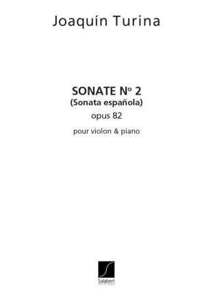 Sonate no.2 op.82 pour violon et piano