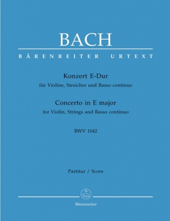 Konzert E-Dur BWV1042 fr Violine, Streicher und Bc Partitur