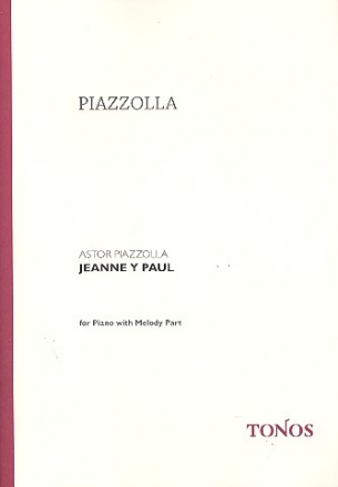 Jeanne y Paul fr Klavier mit Melodiestimmen