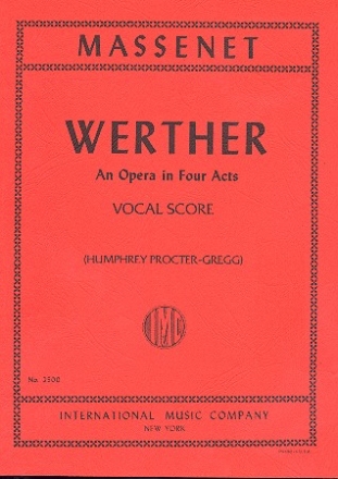 Werther opera in 4 acts (fr/eng) vocal score