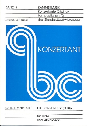 ABC Konzertant Band 6 Die Sonnenuhr Fr Flte und Akkordeon