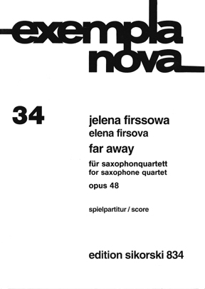 Far away op.48 fr 4 Saxophone 4 Spielpartituren