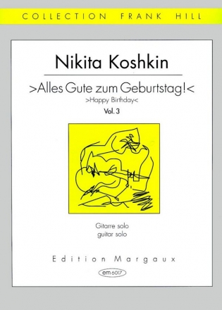 Alles Gute zum Geburtstag Band 3 - Leichte Stcke fr Gitarre