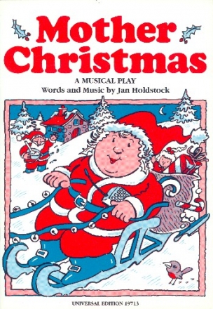 Mother christmas a musical play