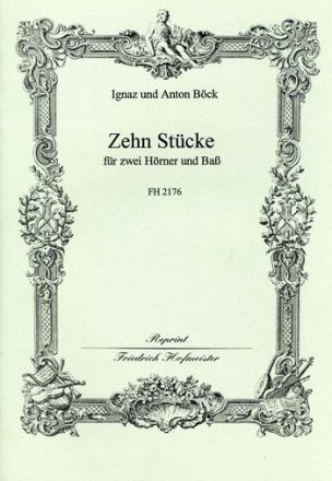 10 Stcke fr 2 Hrner und Bc Partitur und Stimmen (Bc nicht ausgesetzt)
