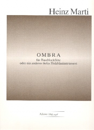 Ombra fr Bablockflte oder ein anderes tiefes Holzblasinstrument