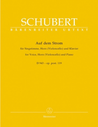 Auf dem Strom D943  fr Singstimme, Horn (Violoncello) und Klavier