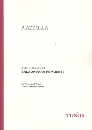 Balada para mi muerte tango para canto y piano