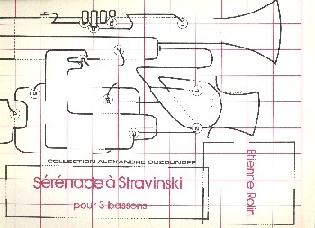 Serenade a Stravinski pour 3 bassons 3 partitions