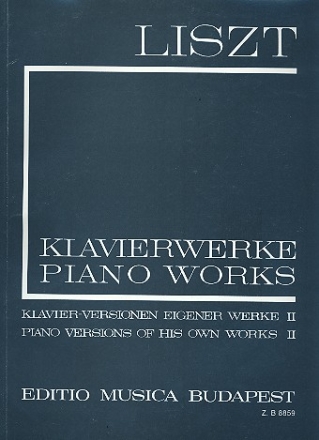 Klavierwerke Serie 1 Band 16 Klavierversionen eigener Werke Band 2 broschiert