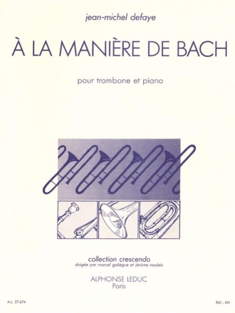 A la manire de Bach pour trombone et piano