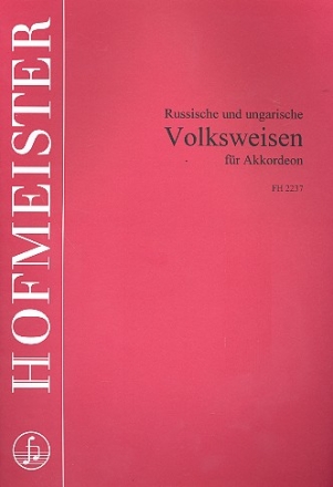Russische und ungarische Volksweisen fr Akkordeon