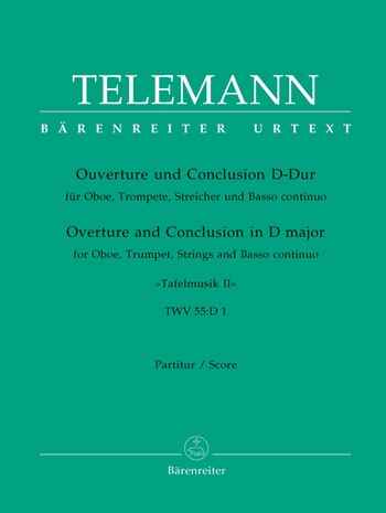 Tafelmusik 2 Ouverture und Conclusion D-Dur fr Orchester Partitur