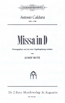 Missa D-Dur fr gem Chor und Orchester Orgelauszug (la)