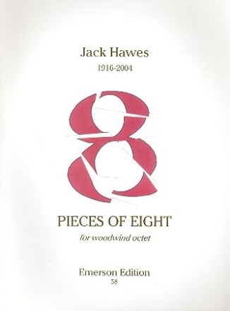 Pieces of Eight for 2 flutes, 2 oboes, 2 clarinets and 2 bassoons score and parts