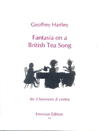Fantasia on a British Tea Song for 3 bassoons and contrabassoon score+parts