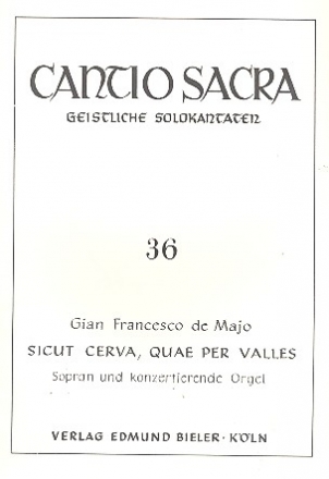 Sicut cerva quae per valles fr Sopran und obligate Orgel