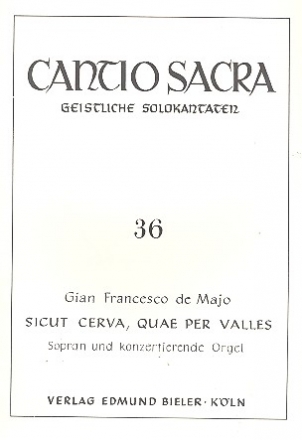 Sicut cerva, quae per valles fr Sopran und obligate Orgel