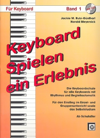 Keyboardspielen ein Erlebnis Band 1 (+CD) 