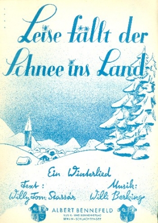 Leise fllt der Schnee ins Land fr Gesang und Klavier Einzelausgabe