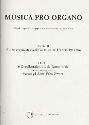 Musica pro organo Serie B Band 1 6 Orgelchorle aus der Romantik