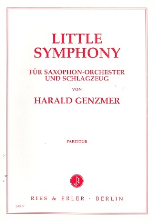 LITTLE SYMPHONY FUER SAXOPHON- ORCHESTER UND SCHLAGZEUG, PARTITUR (1994)