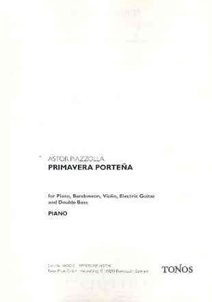 Primavera portena fr Klavier, Violine, Bandoneon, E-Gitarre, Kontraba Stimmen