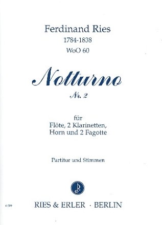 Notturno Nr.2 fr Flte, 2 Klarinetten, Horn und 2 Fagotte Partitur und Stimmen