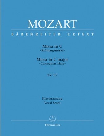 Messe C-Dur KV317 fr Soli, gem Chor und Orchester Klavierauszug