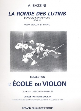 La ronde des lutins op.25 Scherzo fantastique pour violon et piano