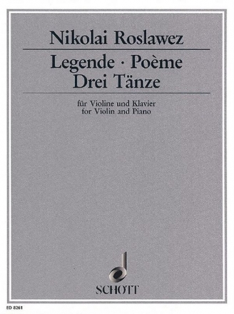 Legende, Pome, 3 Tnze fr Violine und Klavier