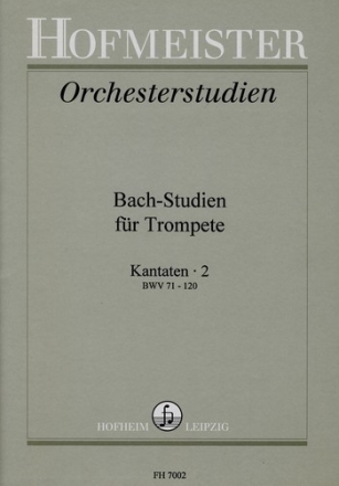 Bach-Studien fr Trompete Band 2 Kantaten BWV7 -120