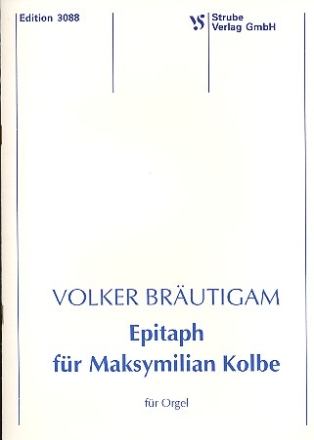 Epitaph fr Maksymilian Kolbe fr Orgel