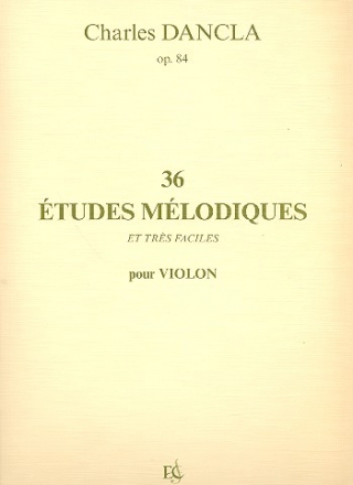 36 tudes mlodiques et trs faciles op.84  pour violon