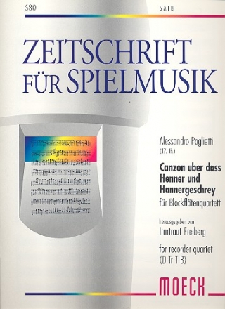 Canzon ber das Henner und Hahnergeschrey  fr 4 Blockflten (SATB) Spielpartitur