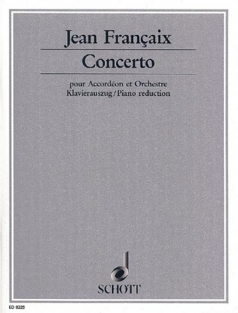 Concerto fr Akkordeon und Sinfonieorchester Klavierauszug mit Solostimme