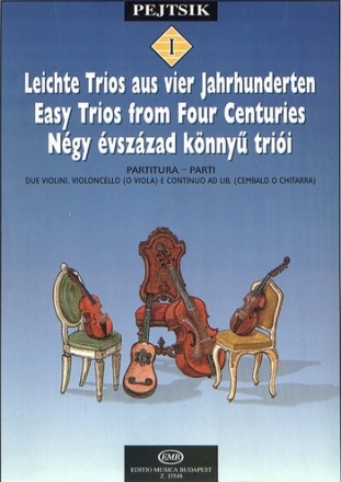 Leichte Trios aus 4 Jahrhunderten Band 1 fr 2 Violinen, Violoncello (Viola) und gitarre ad lib.,  Partitur und Stimmen