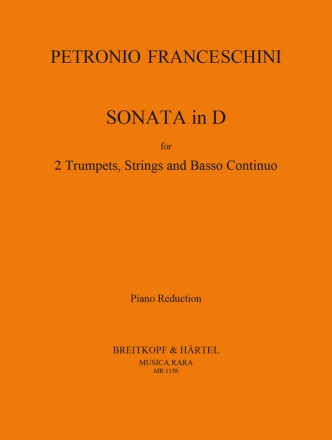 Sonate D-Dur fr 2 Trompeten, Streicher und Bc fr 2 Trompeten und Klavier