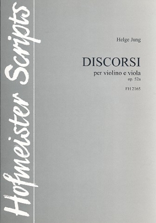 Discorsi op.52a fr Violine und Viola