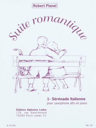 Serenade italienne pour saxophone alto et piano suite romantique no. 1